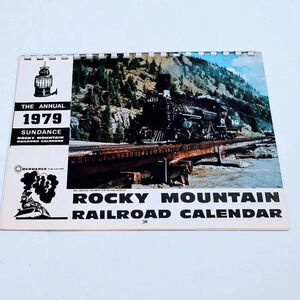 1979 Sundance Rocky Mountain Railroad Calendar Rio Grande RR Scenic Photographs